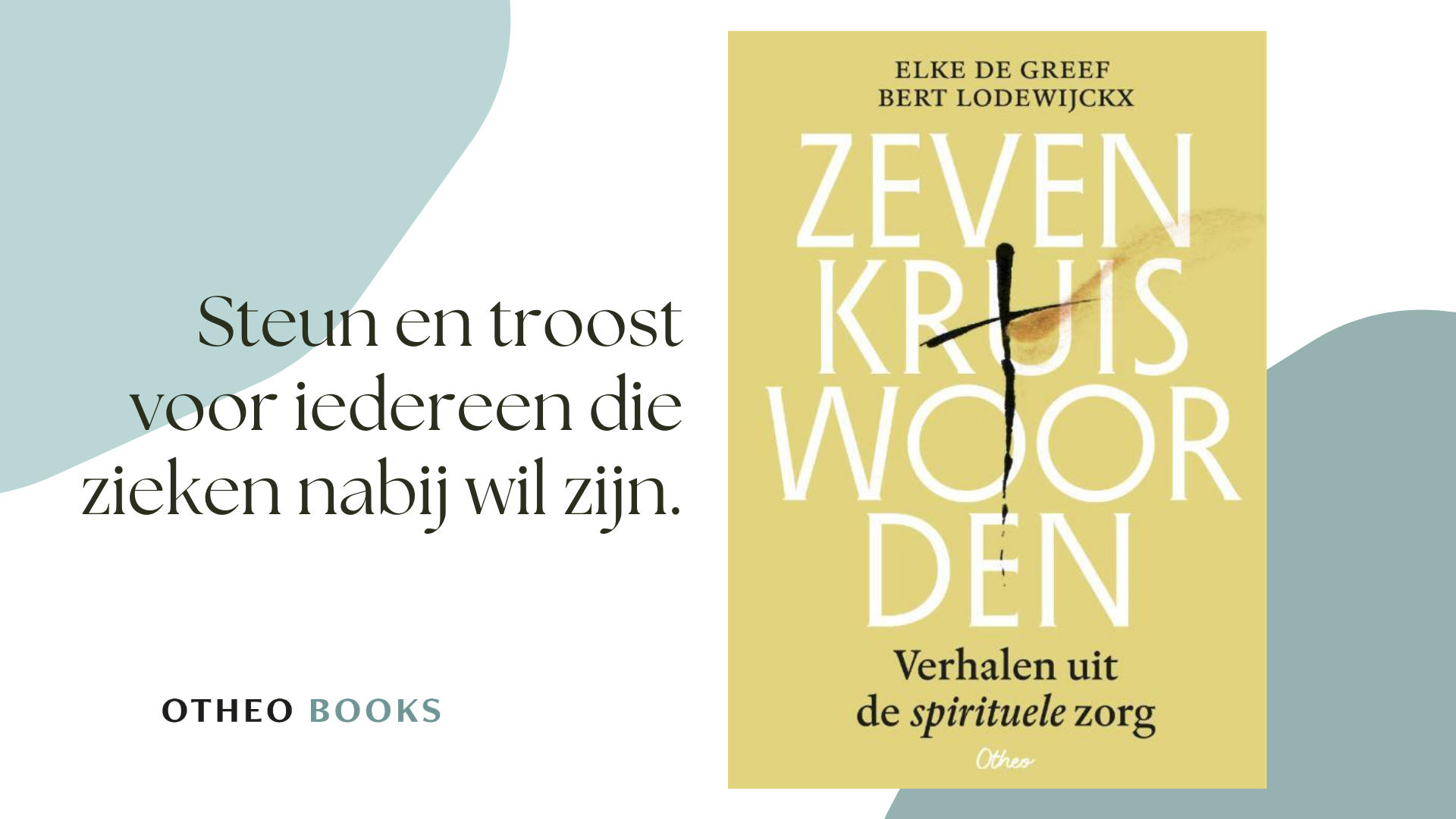 Boek: Zeven Kruiswoorden, Bert Lodewijckx en Elke De Greef Boek: Zeven Kruiswoorden, Bert Lodewijckx en Elke De Greef