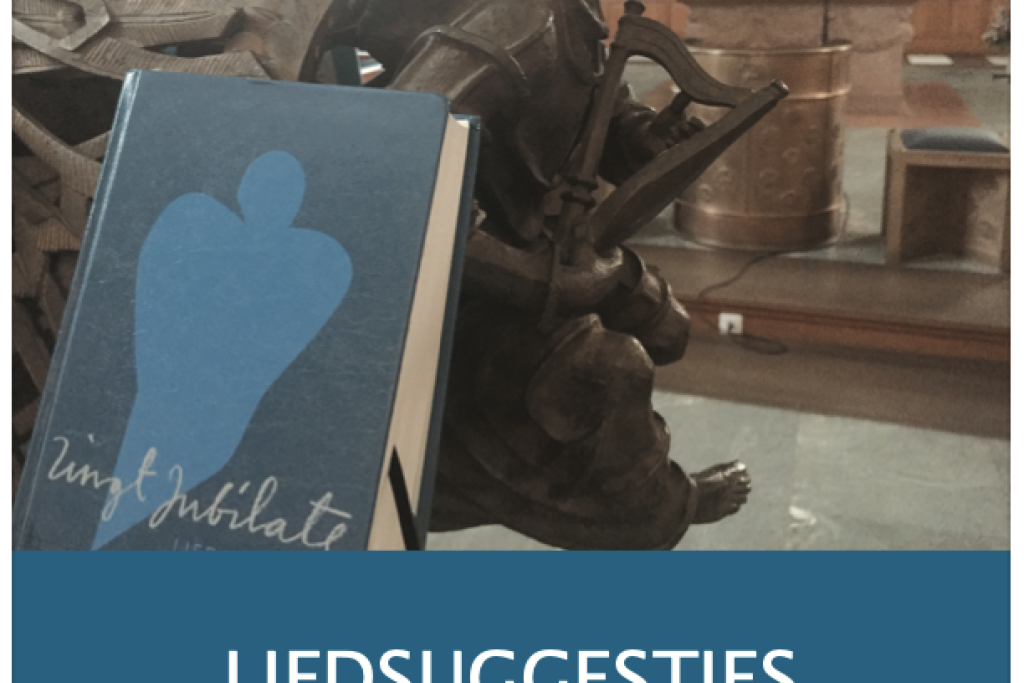 Liedsuggesties voor weekdagvieringen 