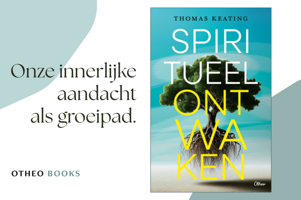 Boek: Spiritueel ontwaken, Thomas Keating