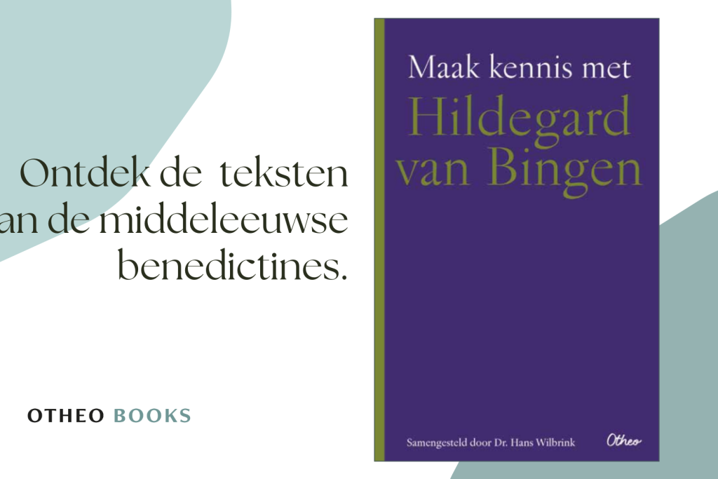 Boek: ‘Maak kennis met Hildegard van Bingen’, Hans Wilbrink
