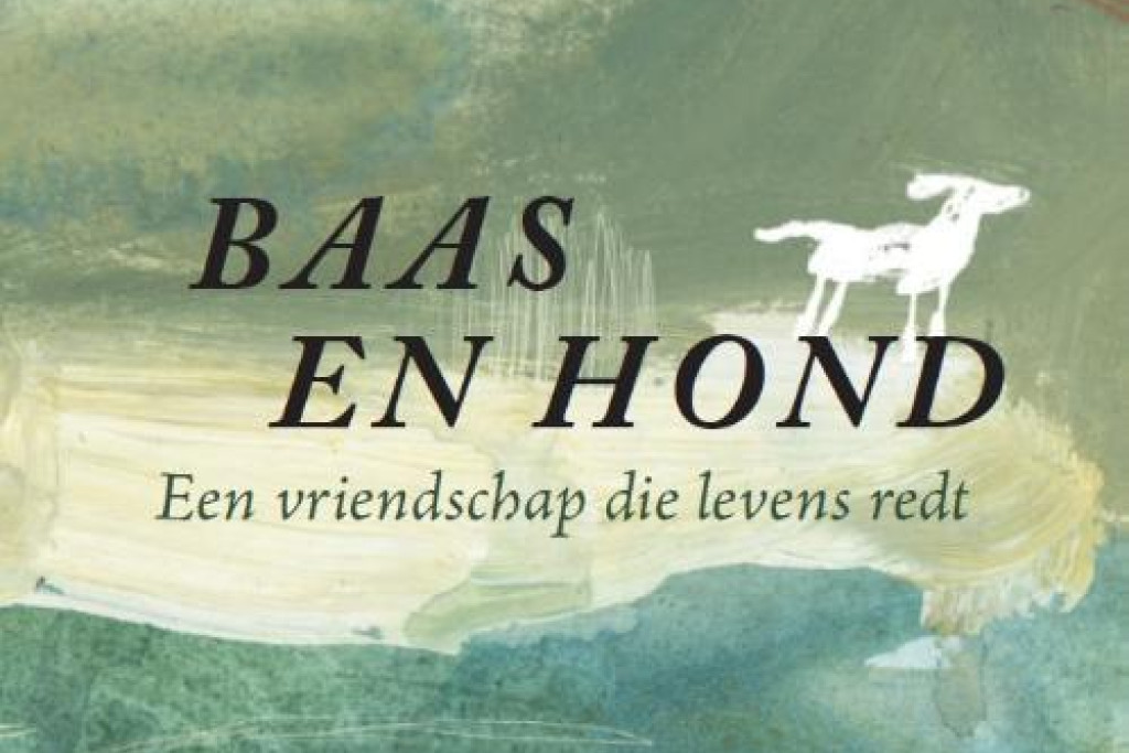 Baas en hond: een vriendschap die levens redt, vertaald en ingeleid door Piet Raes Baas en hond: een vriendschap die levens redt, vertaald en ingeleid door Piet Raes