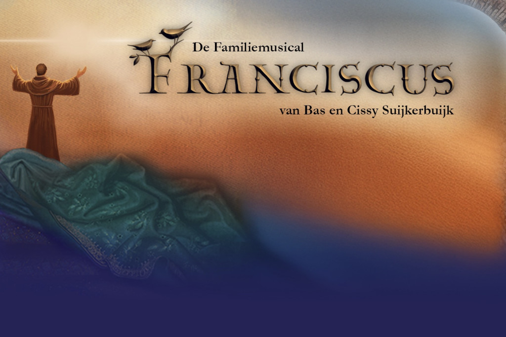 affiche van de musical, franciscus met opgeheven armen op een heuvel bij zonsondergang