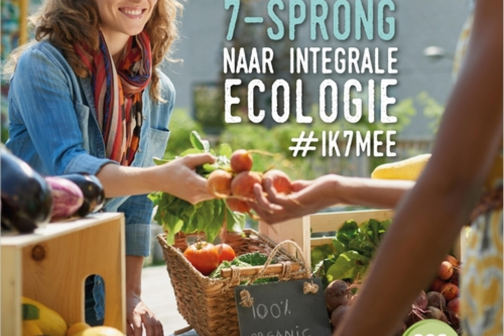 Met een 7-sprong naar integrale ecologie