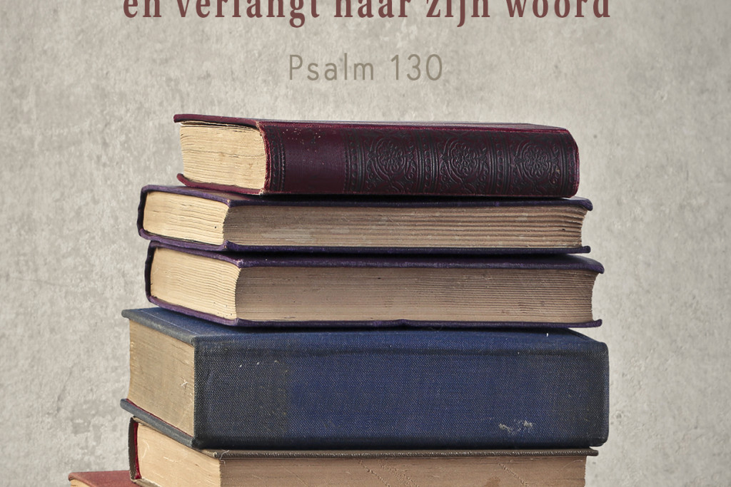 Korte gebeden uit de psalmen die je zonder ophouden kan bidden